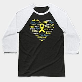 Life Believe Strength Fight Power Courage Hope Live Hydrocephalus Awareness Yellow Ribbon Warrior Baseball T-Shirt